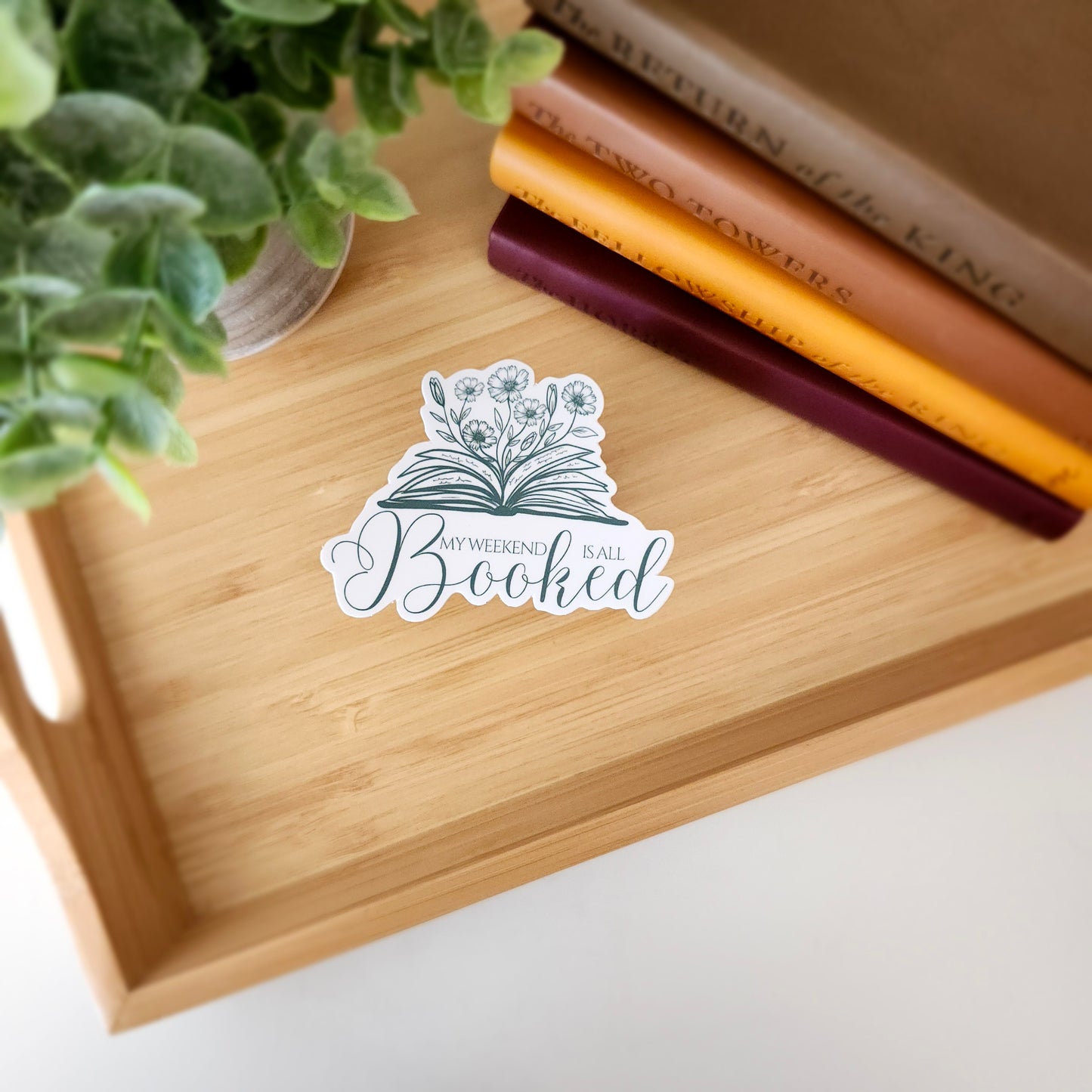 Weekend Booked Sticker